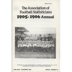 ASSOCIATION OF FOOTBALL STATISTICIANS 1905-1906 ANNUAL