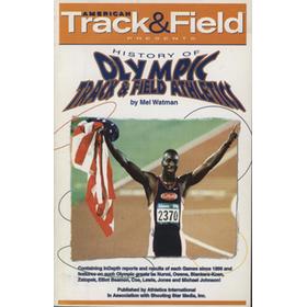 AMERICAN TRACK & FIELD PRESENTS - HISTORY OF OLYMPIC TRACK & FIELD ATHLETICS