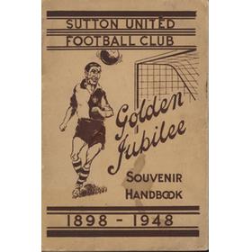 SUTTON UNITED FOOTBALL CLUB - GOLDEN JUBILEE SOUVENIR HANDBOOK