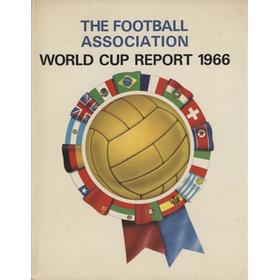 THE FOOTBALL ASSOCIATION WORLD CUP REPORT 1966