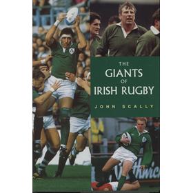 THE GIANTS OF IRISH RUGBY