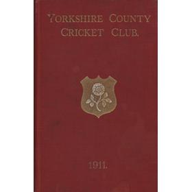 YORKSHIRE COUNTY CRICKET CLUB 1911 [ANNUAL]