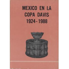 MEXICO EN LA COPA DAVIS 1924-1988
