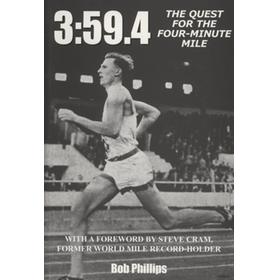 3:59:4 - THE QUEST FOR THE FOUR-MINUTE MILE