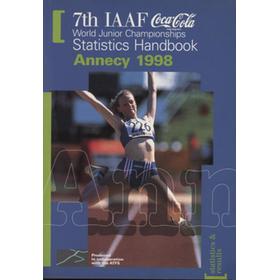 7TH IAAF WORLD JUNIOR CHAMPIONSHIPS STATISTICS HANDBOOK - ANNECY 1998