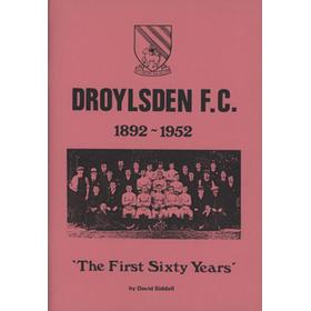 DROYSLDEN F.C. 1892-1952 - THE FIRST SIXTY YEARS