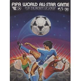 FIFA WORLD ALL-STAR GAME FOR THE BENEFIT OF UNICEF 1982 FOOTBALL PROGRAMME - MARADONA, PELE ETC.