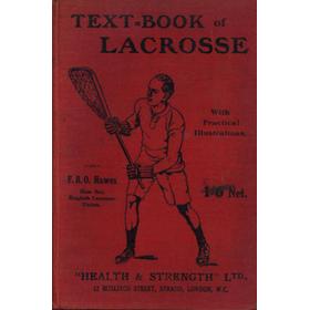 THE TEXT-BOOK OF LACROSSE