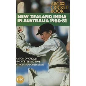 ABC CRICKET BOOK: NEW ZEALAND, INDIA IN AUSTRALIA 1980-81