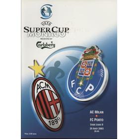 AC MILAN V FC PORTO 2003 (UEFA SUPER CUP) FOOTBALL PROGRAMME