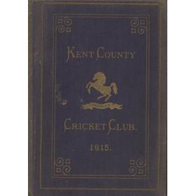 KENT COUNTY CRICKET CLUB 1915 [BLUE BOOK]