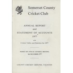 SOMERSET COUNTY CRICKET CLUB ANNUAL REPORT AND STATEMENT OF ACCOUNTS 1977