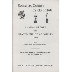 SOMERSET COUNTY CRICKET CLUB ANNUAL REPORT AND STATEMENT OF ACCOUNTS 1979