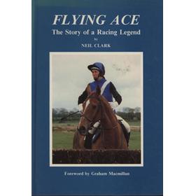 FLYING ACE - THE STORY OF A RACING LEGEND