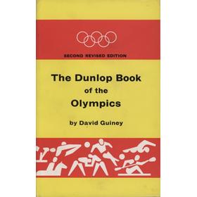 THE DUNLOP BOOK OF THE OLYMPICS (SECOND REVISED EDITION)