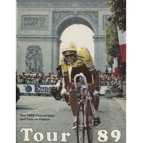 TOUR 89 - THE 1989 TOUR OF ITALY AND TOUR DE FRANCE