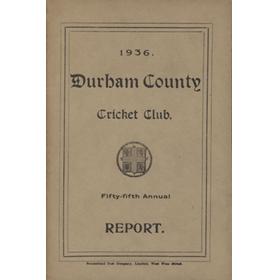 DURHAM COUNTY CRICKET CLUB ANNUAL REPORT 1936
