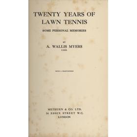 TWENTY YEARS OF LAWN TENNIS - SOME PERSONAL MEMORIES