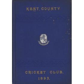 KENT COUNTY CRICKET CLUB 1893 [BLUE BOOK]