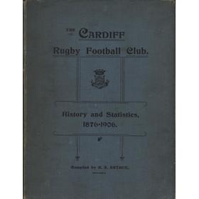 THE CARDIFF RUGBY FOOTBALL CLUB: HISTORY AND STATISTICS, 1876-1906