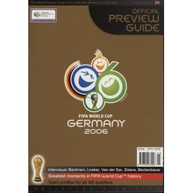 2006 FIFA WORLD CUP GERMANY OFFICIAL PREVIEW GUIDE (ENGLISH EDITION)