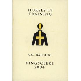 HORSES IN TRAINING - KINGSCLERE 2004