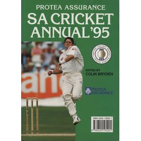 THE 1995 PROTEA CRICKET ANNUAL OF SOUTH AFRICA