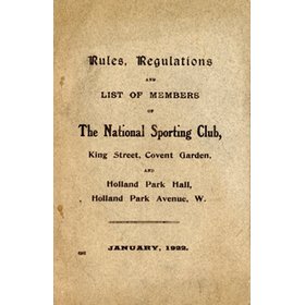 RULES, REGULATIONS AND LIST OF MEMBERS OF THE NATIONAL SPORTING CLUB - JANUARY, 1922