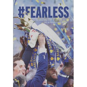 #FEARLESS - THE SENSATIONAL STORY OF LEICESTER CITY