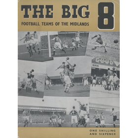 THE BIG 8 - FOOTBALL TEAMS OF THE MIDLANDS