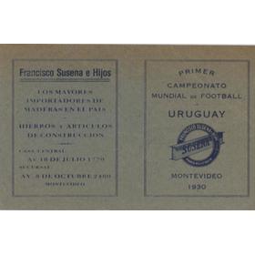 PRIMER CAMPEONATO MUNDIAL DE FOOTBALL URUGUAY 1930 (FIXTURE CARD)