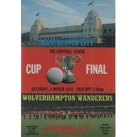 MANCHESTER CITY V WOLVERHAMPTON WANDERERS 1974 (LEAGUE CUP FINAL) FOOTBALL PROGRAMME
