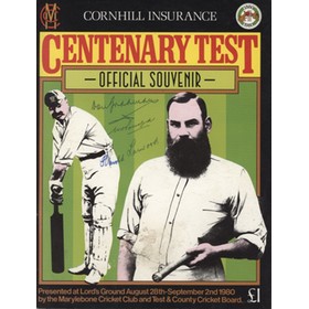 ENGLAND V AUSTRALIA (LORDS) 1980 CENTENARY TEST CRICKET PROGRAMME - SIGNED BY BRADMAN, LARWOOD & PONSFORD