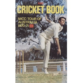 ABC CRICKET BOOK: MCC TOUR OF AUSTRALIA 1970-71