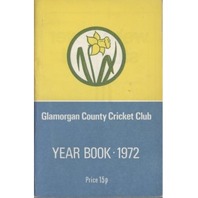 GLAMORGAN COUNTY CRICKET CLUB YEAR BOOK 1972