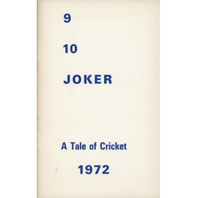 9, 10, JOKER - A TALE OF CRICKET IN 1972