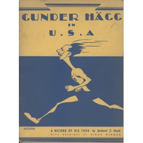 GUNDER HAGG IN USA SUMMER 1943 - A RECORD OF HIS TOUR
