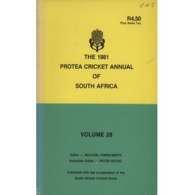 THE 1981 PROTEA CRICKET ANNUAL OF SOUTH AFRICA