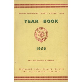 NORTHAMPTONSHIRE COUNTY CRICKET CLUB 1956 YEAR BOOK