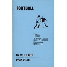 FOOTBALL - THE AMATEUR GAME