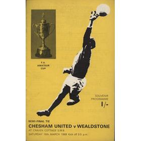 CHESHAM UNITED V WEALDSTONE 1968 (F.A. AMATEUR CUP SEMI-FINAL) FOOTBALL PROGRAMME