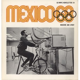 MEXICO 68 - OLYMPIC NEWSLETTER 34 / MEDICINE AND SPORT