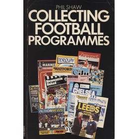 COLLECTING FOOTBALL PROGRAMMES
