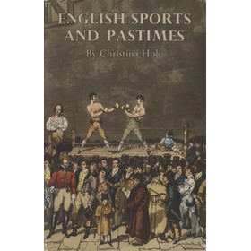 ENGLISH SPORTS AND PASTIMES
