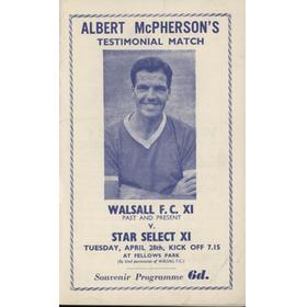 WALSALL V STAR SELECT XI 1964 (ALBERT MCPHERSON TESTIMONIAL) FOOTBALL PROGRAMME