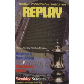 BRIGHTON & HOVE ALBION V MANCHESTER UNITED 1983 (F.A. CUP FINAL REPLAY) FOOTBALL PROGRAMME