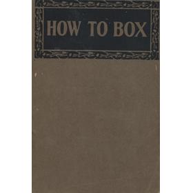 HOW TO BOX