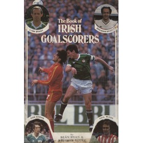 THE BOOK OF IRISH GOALSCORERS