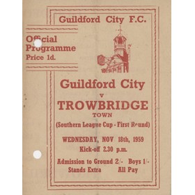 GUILDFORD CITY V TROWBRIDGE TOWN 1959-60 FOOTBALL PROGRAMME