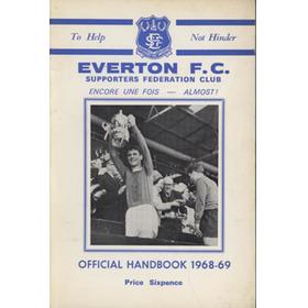 EVERTON F.C. SUPPORTERS FEDERATION CLUB OFFICIAL HANDBOOK 1968-69